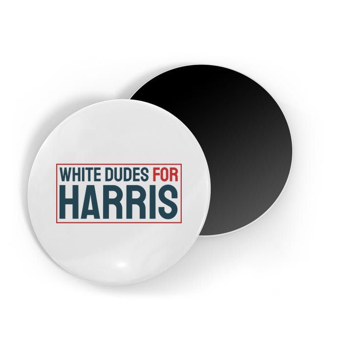 White Dudes For Harris 2024 Magnet