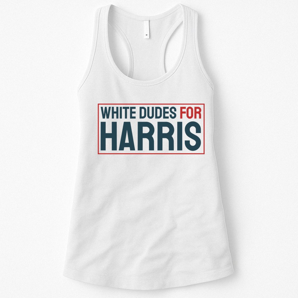White Dudes For Harris 2024 Womens Tank Top