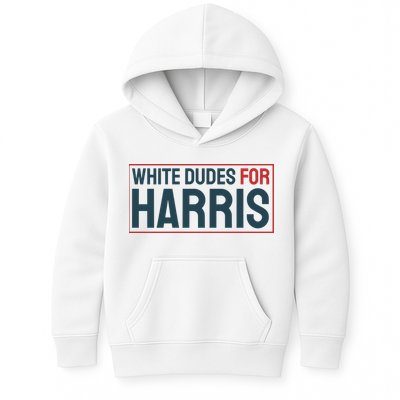 White Dudes For Harris 2024 Kids Hoodie