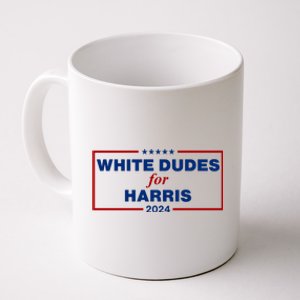 White Dudes For Harris 2024 Coffee Mug