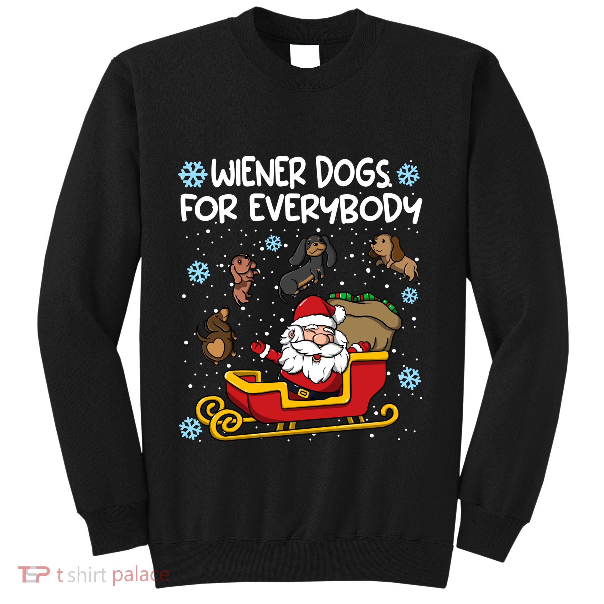 Wiener Dogs For Everybody Santa Funny Christmas Dachshund Sweatshirt