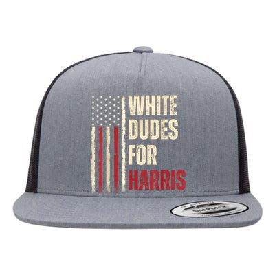 White Dudes For Kamala Harris 2024 For President Election Kamalaharris Flat Bill Trucker Hat