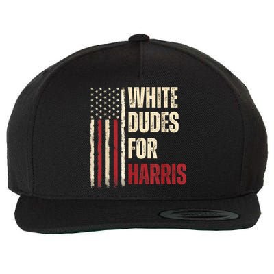 White Dudes For Kamala Harris 2024 For President Election Kamalaharris Wool Snapback Cap