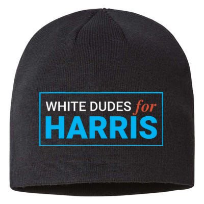 White Dudes For Kamala Harris 2024 President Sustainable Beanie