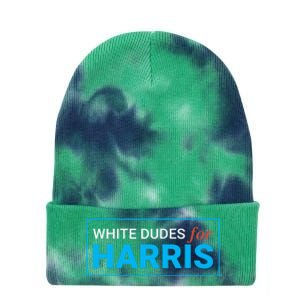 White Dudes For Kamala Harris 2024 President Tie Dye 12in Knit Beanie