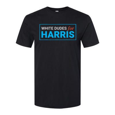 White Dudes For Kamala Harris 2024 President Softstyle® CVC T-Shirt