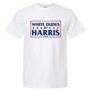 White Dudes For Harris 2024 Garment-Dyed Heavyweight T-Shirt