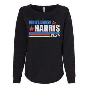 White Dudes For Kamala Harris 2024 Womens California Wash Sweatshirt