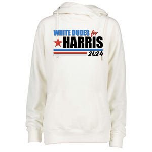 White Dudes For Kamala Harris 2024 Womens Funnel Neck Pullover Hood