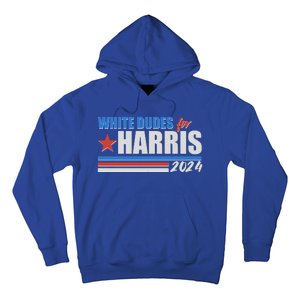 White Dudes For Kamala Harris 2024 Hoodie