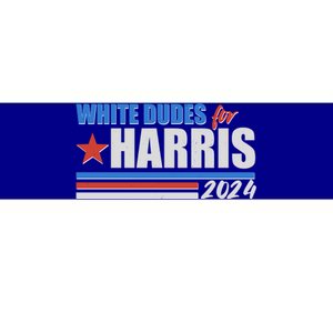 White Dudes For Kamala Harris 2024 Bumper Sticker