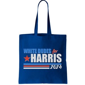 White Dudes For Kamala Harris 2024 Tote Bag