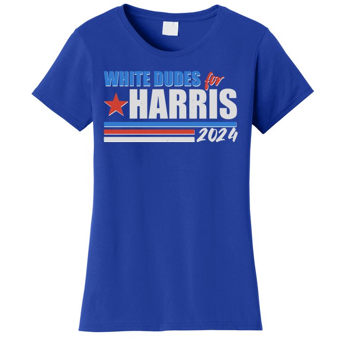 White Dudes For Kamala Harris 2024 Women's T-Shirt