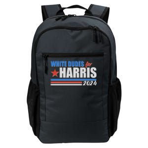 White Dudes For Kamala Harris 2024 Daily Commute Backpack