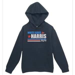 White Dudes For Kamala Harris 2024 Urban Pullover Hoodie