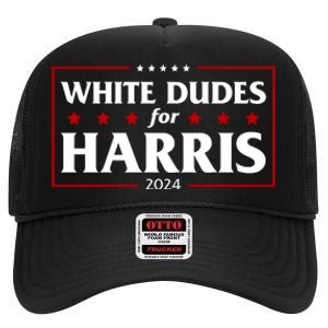 White Dudes For Harris 2024 High Crown Mesh Back Trucker Hat