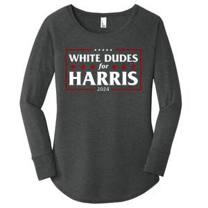 White Dudes For Harris 2024 Women's Perfect Tri Tunic Long Sleeve Shirt