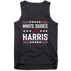 White Dudes For Kamala Harris President 2024 Election Kamalaharris Tank Top