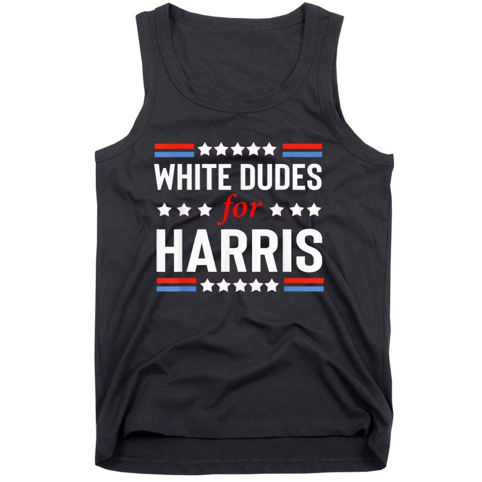 White Dudes For Kamala Harris President 2024 Election Kamalaharris Tank Top