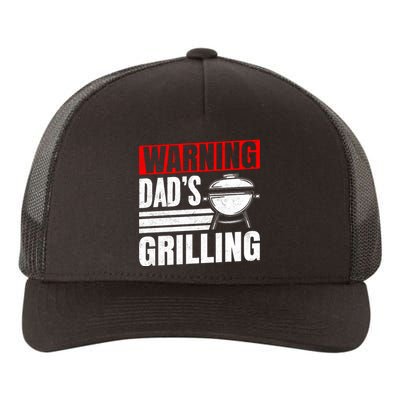 Warning DadS Grilling FatherS Day Graphic Yupoong Adult 5-Panel Trucker Hat