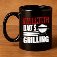 Warning DadS Grilling FatherS Day Graphic 11oz C Handle Ceramic Mug