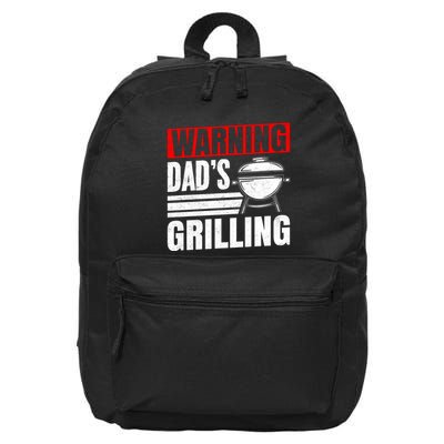 Warning DadS Grilling FatherS Day Graphic 16 in Basic Backpack