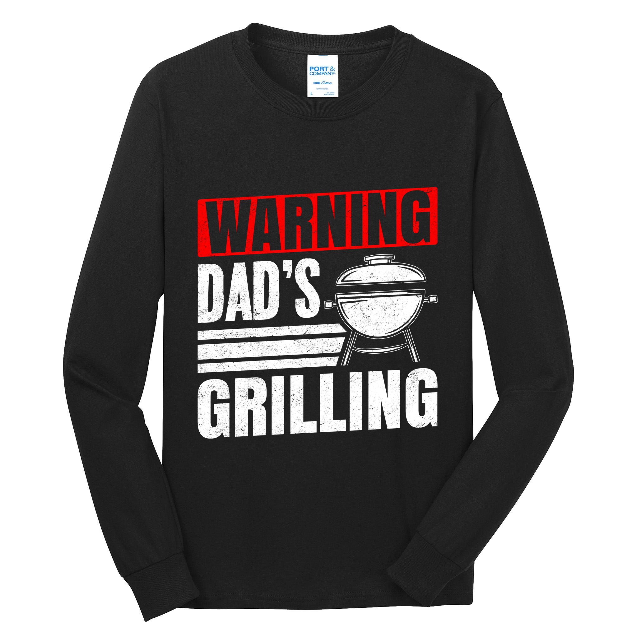 Warning DadS Grilling FatherS Day Graphic Tall Long Sleeve T-Shirt