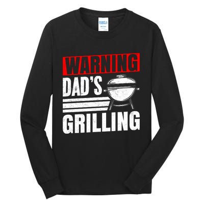 Warning DadS Grilling FatherS Day Graphic Tall Long Sleeve T-Shirt