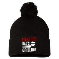 Warning DadS Grilling FatherS Day Graphic Pom Pom 12in Knit Beanie