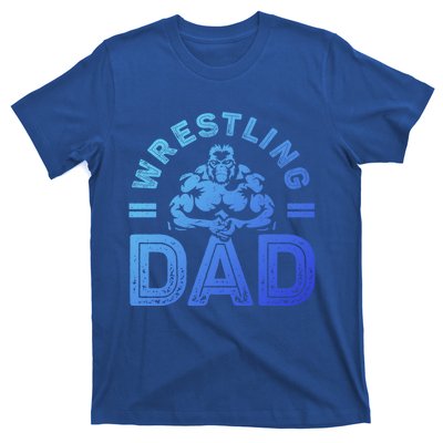 Wrestling Dad Gift Wrestle Lover Daddy Wrestler Gift T-Shirt