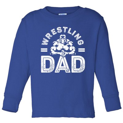 Wrestling Dad Gift Wrestle Lover Daddy Wrestler Gift Toddler Long Sleeve Shirt