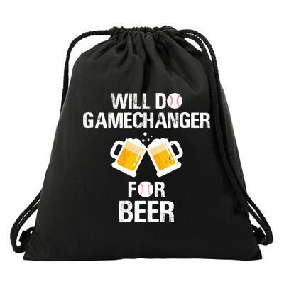 Will Do Gamechanger For Beer Funny Baseball Drawstring Bag
