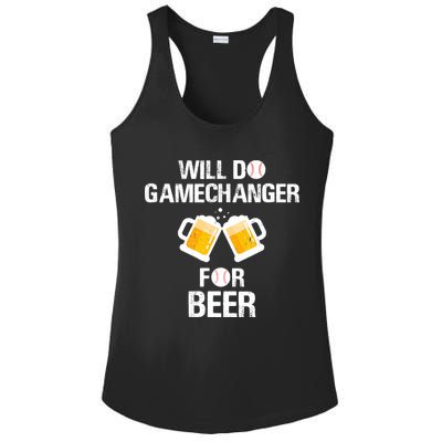 Will Do Gamechanger For Beer Funny Baseball Ladies PosiCharge Competitor Racerback Tank
