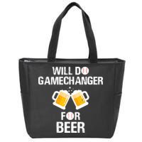 Will Do Gamechanger For Beer Funny Baseball Zip Tote Bag