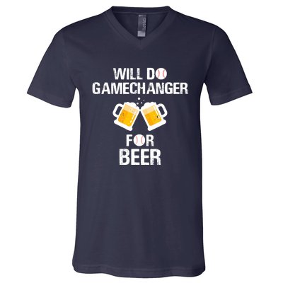 Will Do Gamechanger For Beer Funny Baseball V-Neck T-Shirt