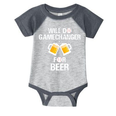 Will Do Gamechanger For Beer Funny Baseball Infant Baby Jersey Bodysuit