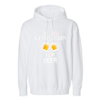 Will Do Gamechanger For Beer Funny Baseball Garment-Dyed Fleece Hoodie