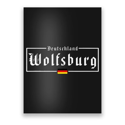 Wolfsburg Deutschland Germany German Flag Poster