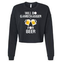 Will Do Gamechanger For Beer Funny Baseball Cropped Pullover Crew