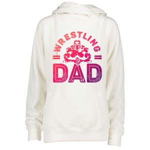 Wrestling Dad Gift Wrestle Lover Daddy Wrestler Gift Womens Funnel Neck Pullover Hood