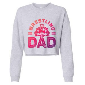 Wrestling Dad Gift Wrestle Lover Daddy Wrestler Gift Cropped Pullover Crew