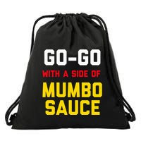 Washington Dc Go Go Music With A Side Of Mumbo Sauce Drawstring Bag