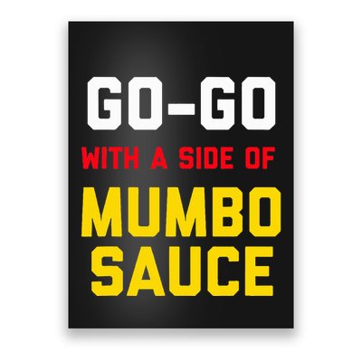 Washington Dc Go Go Music With A Side Of Mumbo Sauce Poster