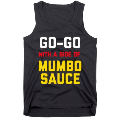 Washington Dc Go Go Music With A Side Of Mumbo Sauce Tank Top