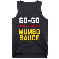 Washington Dc Go Go Music With A Side Of Mumbo Sauce Tank Top