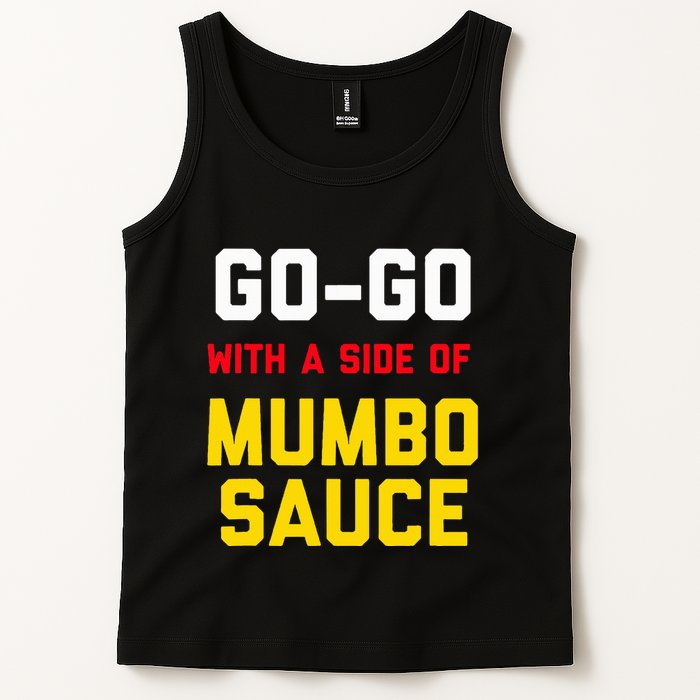 Washington Dc Go Go Music With A Side Of Mumbo Sauce Tank Top