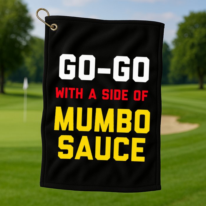 Washington Dc Go Go Music With A Side Of Mumbo Sauce Golf Towel
