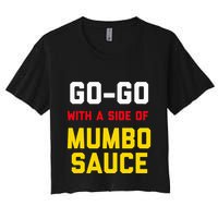Washington Dc Go Go Music With A Side Of Mumbo Sauce Crop Top