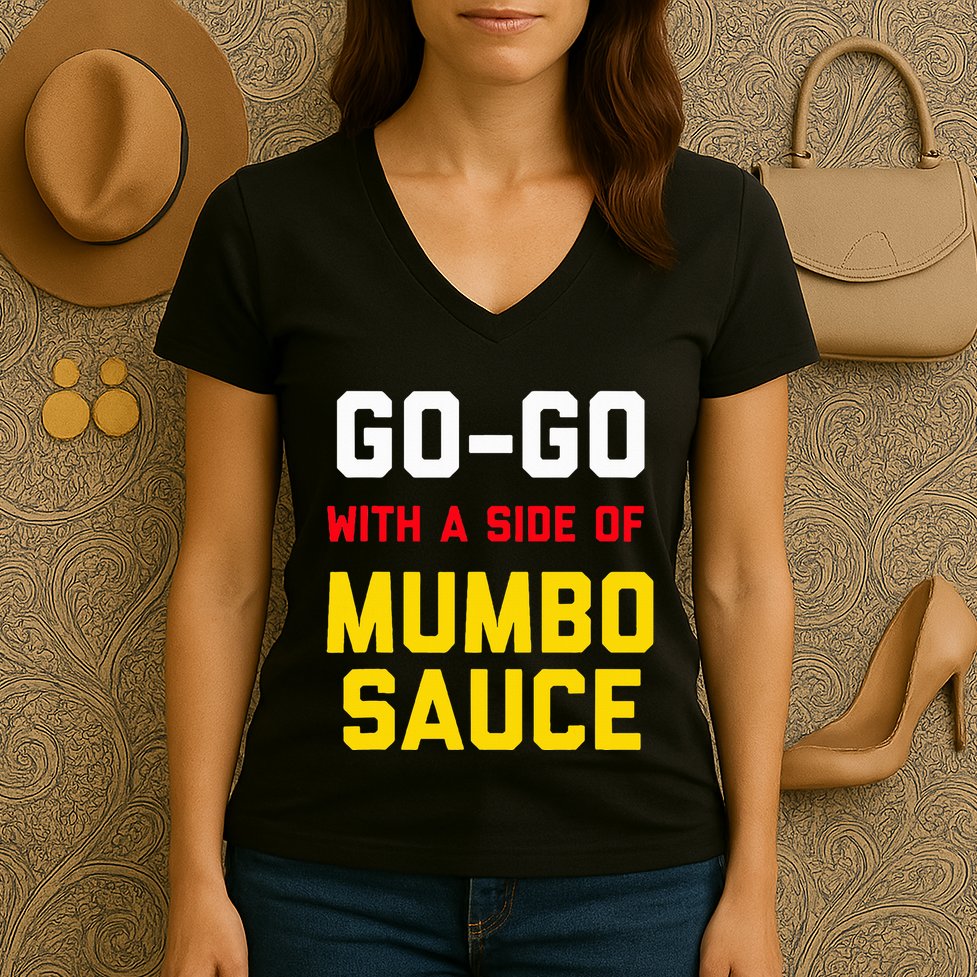 Washington Dc Go Go Music With A Side Of Mumbo Sauce Women's V-Neck T-Shirt