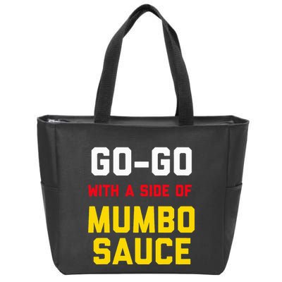 Washington Dc Go Go Music With A Side Of Mumbo Sauce Zip Tote Bag